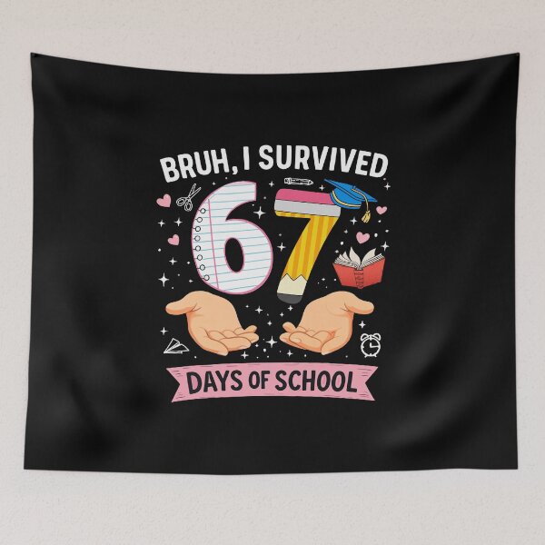 Item preview, Bruh I survived 67 days of school designed and sold by HandicraftArt.