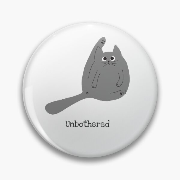 Item preview, Unbothered Cat designed and sold by TurtleQuirks.