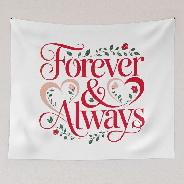 Item preview, Forever & Always – Elegant Romantic Floral Love Typography designed and sold by SoftStyleStudio ⭐⭐⭐.