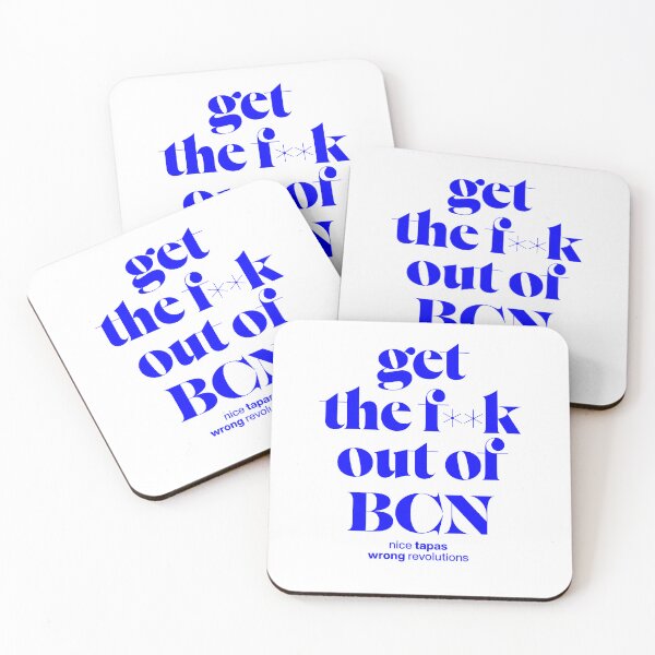 Item preview, Get out of BCN – nice tapas, wrong revolutions, Barcelona shirt designed and sold by TrueType.