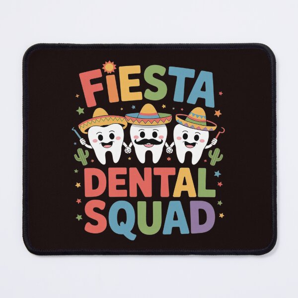 Item preview, Fiesta Dental Squad Cinco De Mayo Dental Hygienist designed and sold by MichaelStalkas.