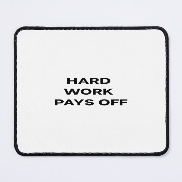 Item preview, Hard Work Pays Off – Industrial Motivation Quote designed and sold by VibeBold Studio.