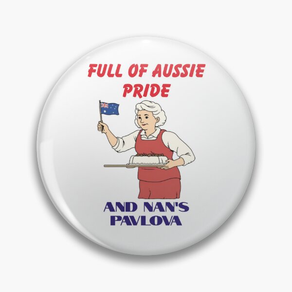 Item preview, Full of Aussie Pride & Nan’s Pavlova T Shirt designed and sold by Hintotees.