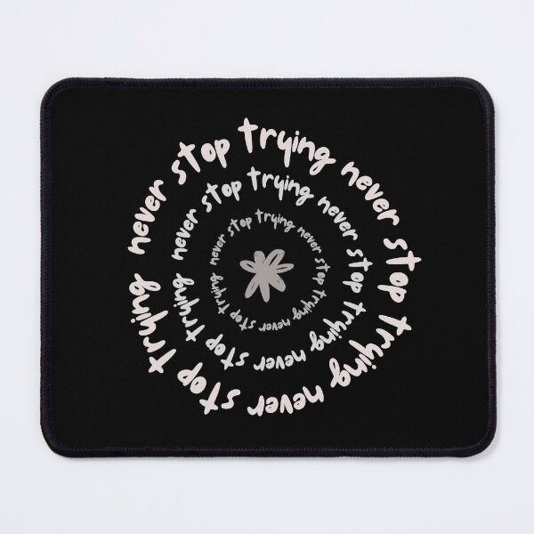 Item preview, ์Never Stop Trying designed and sold by tnwbank.