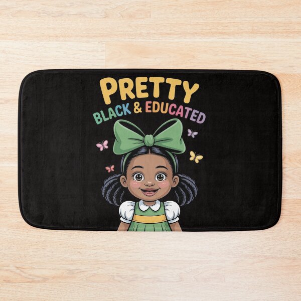 Item preview, Pretty Black and Educated I Am The Strong African Queen designed and sold by HesterFoley.