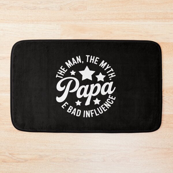 Item preview, Papa The Man The Myth The Bad Influence Emblem Design designed and sold by HesterFoley.
