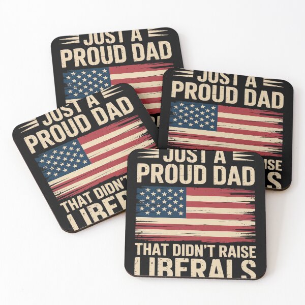 Item preview, Just A Proud Dad That Didn't Raise Liberals,Father's Day designed and sold by LindseyKris.