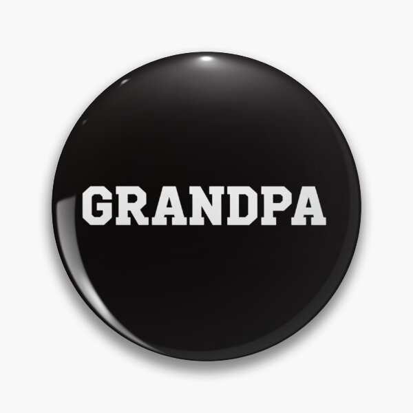 Item preview, Grandpa - Bold Font Father's Day Grandpa designed and sold by HudsonErik.