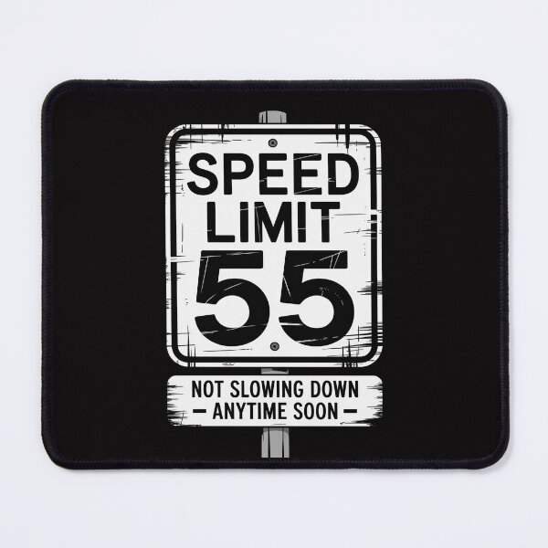 Item preview, 55th Birthday Speed Limit Sign 55 Year Old designed and sold by HermanTricia.