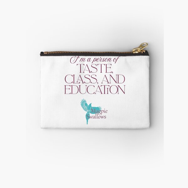Item preview, Taste Class & Education - dark text designed and sold by MagpieSwallows.