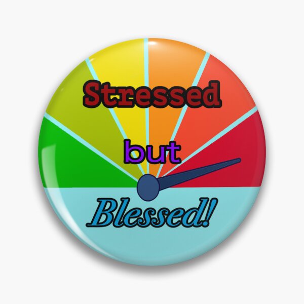 Item preview, Stressed But Blessed designed and sold by Proenza-Product.