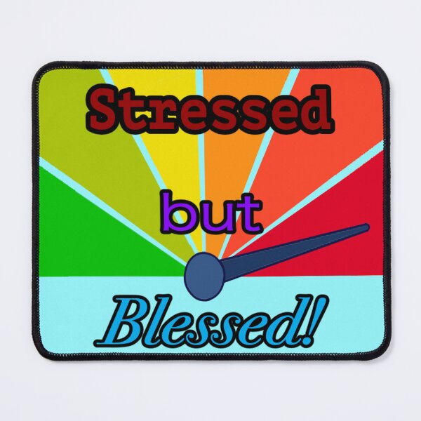 Item preview, Stressed But Blessed designed and sold by Proenza-Product.
