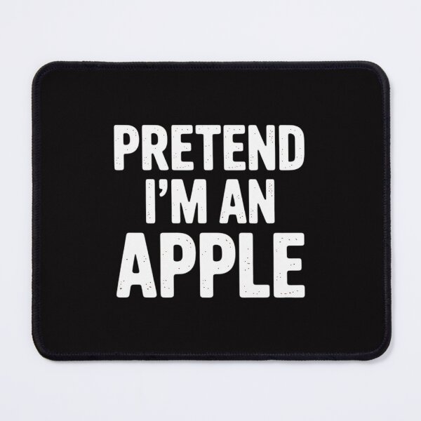 Item preview, Pretend I'm An Apple Last Minute Halloween designed and sold by gerardostokes.