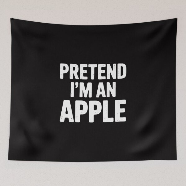 Item preview, Pretend I'm An Apple Last Minute Halloween designed and sold by gerardostokes.