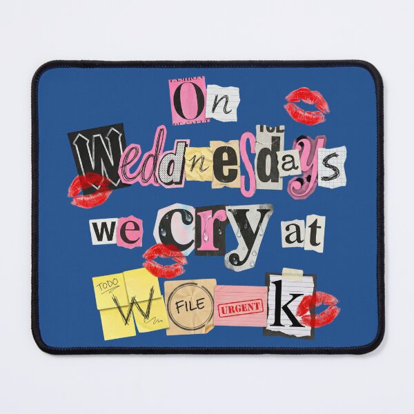 Item preview, On Wednesdays We Cry At Work designed and sold by justjason47.