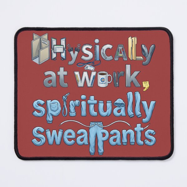 Item preview, Physically At Work Spiritually Sweatpants designed and sold by justjason47.