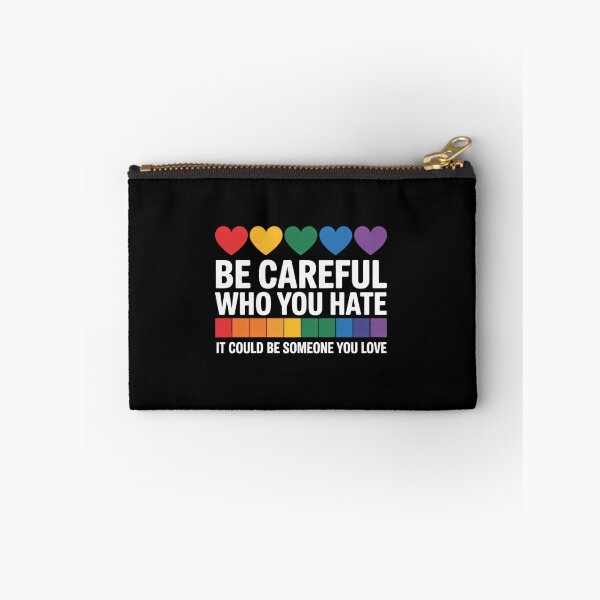 Item preview, Be Careful Who You Hate Gay Pride Ally LGBTQ designed and sold by FaithAbbott.