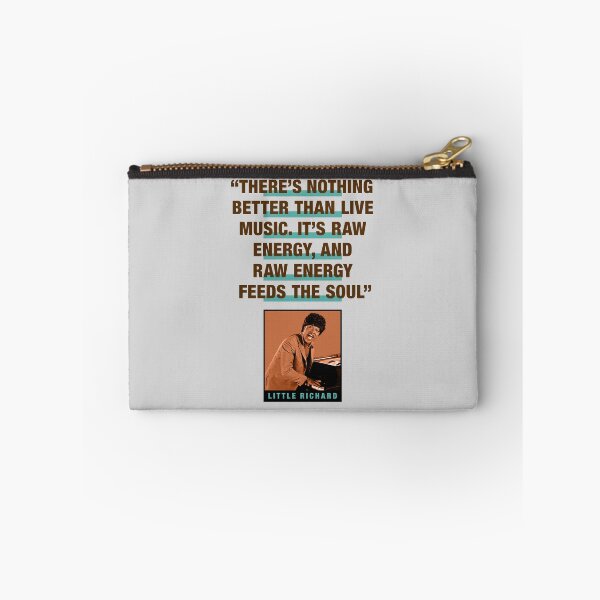 Item preview, Little Richard Quote:  "There's Nothing Better Than Live Music, It's Raw Energy, And Raw Energy Feeds The Soul" designed and sold by TIGERDAVER.