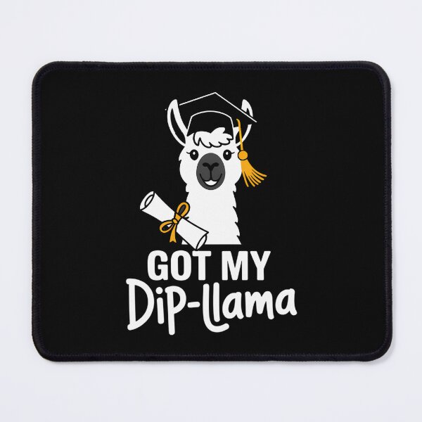 Item preview, Funny Graduation Got My Dip-Llama designed and sold by Morphologiona.