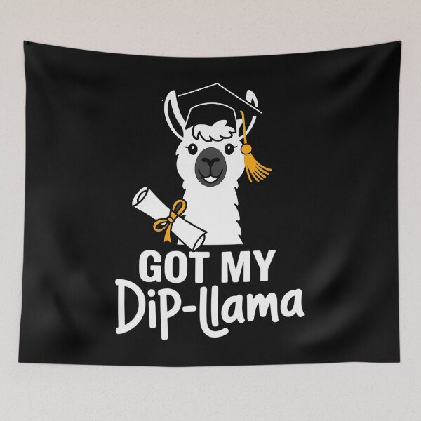 Item preview, Funny Graduation Got My Dip-Llama designed and sold by Morphologiona.