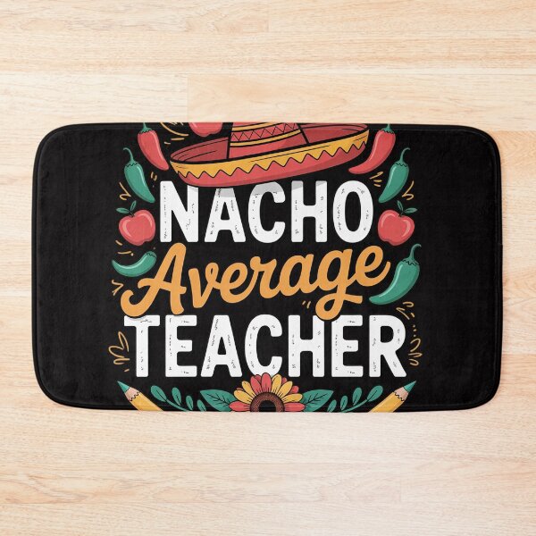 Item preview, Nacho Average Teacher Apple Cinco De Mayo Teacher Men Women designed and sold by jewellmeyers.