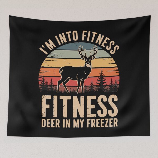 Item preview, Funny I'm Into Fitness Fit'Ness Deer In My Freezer Season designed and sold by Morphologiona.