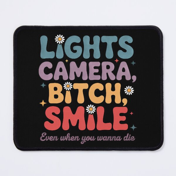 Item preview, Lights Camera Bit-Ch Smile Girls Women designed and sold by joedavila.