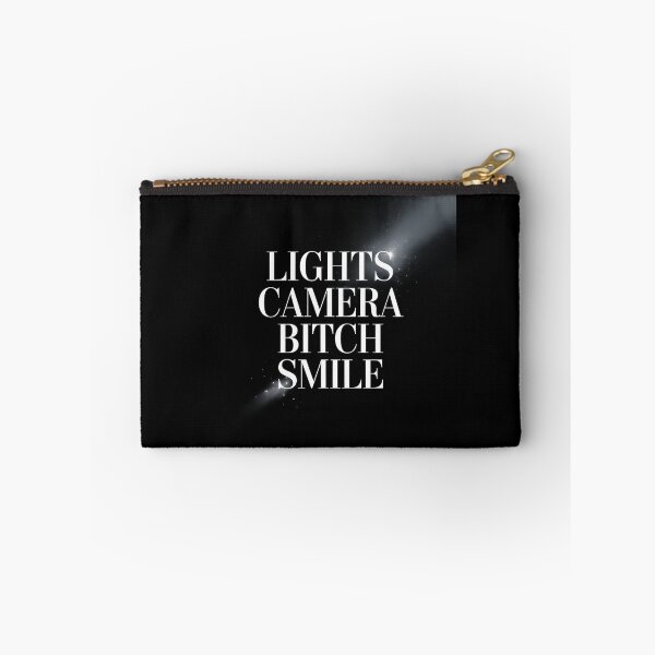 Item preview, Lights Camera Bitch Smile designed and sold by joedavila.