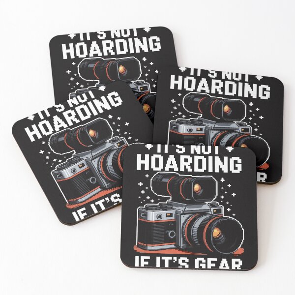 Item preview, It's Not Hoarding - Photographer Camera Gear designed and sold by jewellmeyers.