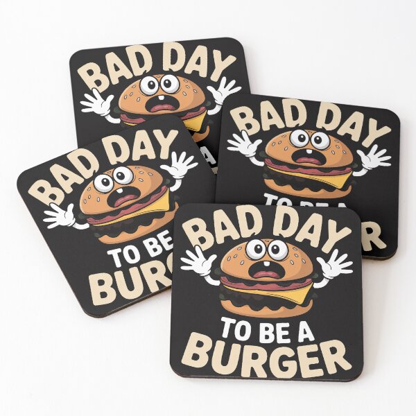 Item preview, Its A Bad Day To Be A Burger Burger designed and sold by jewellmeyers.