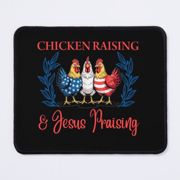 Item preview, Patriotic Chicken Raising Jesus Praising Tee designed and sold by LarryMBrown.