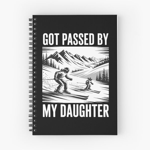 Item preview, Got Passed by My Daughter Skiing Dad Mountain designed and sold by Morphologiona.