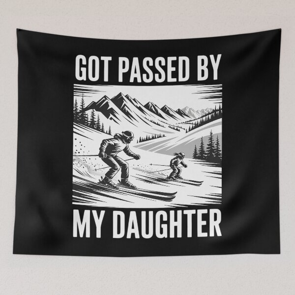 Item preview, Got Passed by My Daughter Skiing Dad Mountain designed and sold by Morphologiona.