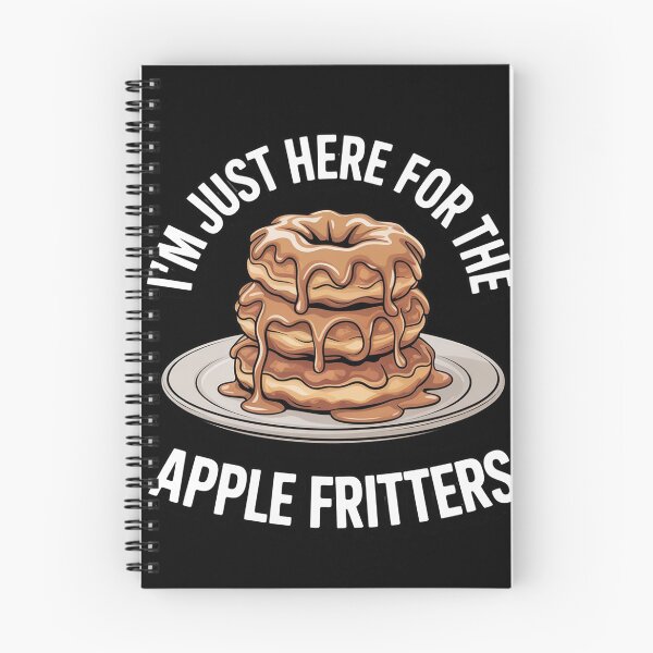 Item preview, I'm Just Here for the Apple Fritters Food Lover Saying designed and sold by KristieRamsey.