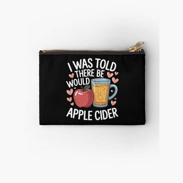 Item preview, I Was Told There Would Be Apple Cider designed and sold by traceydowns.