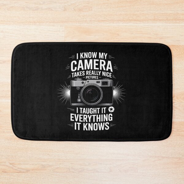 Item preview, I Know My Camera Takes Really Nice Pictures - Photographer designed and sold by traceydowns.