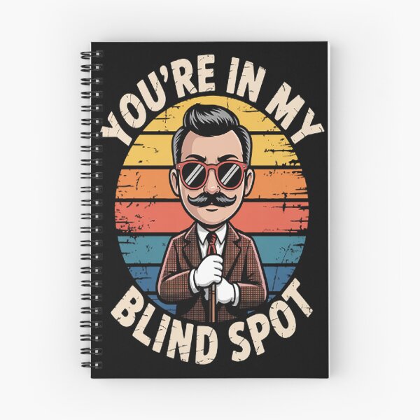 Item preview, You're In My Blind Spot Blind People Person designed and sold by HaiharryCartoon.