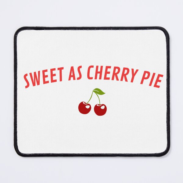 Item preview, Sweet as Cherry Pie Text designed and sold by RomaniaStore.