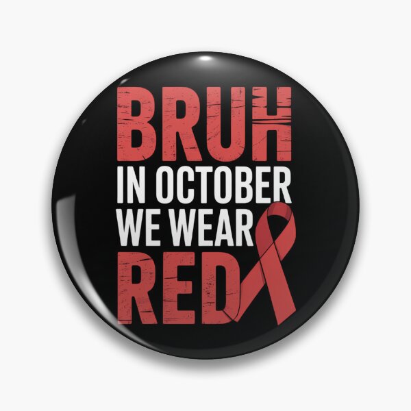 Item preview, Bruh in October We Wear Red Dyslexia Awareness Dyslexics designed and sold by FaithAbbott.