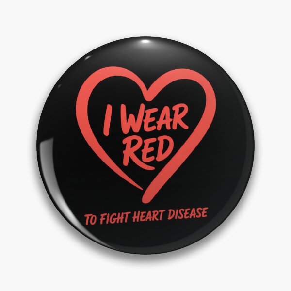 Item preview, I Wear Red To Fight Heart Disease National Wear Red designed and sold by IdunayaStore.