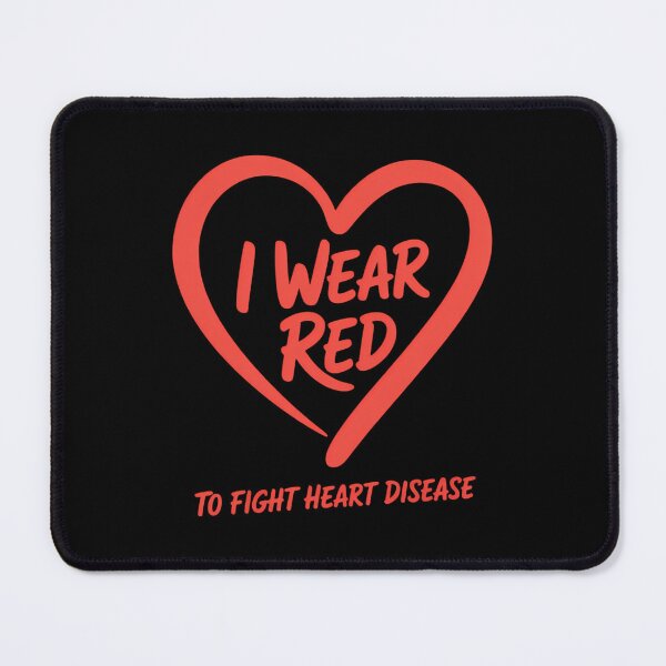 Item preview, I Wear Red To Fight Heart Disease National Wear Red designed and sold by IdunayaStore.