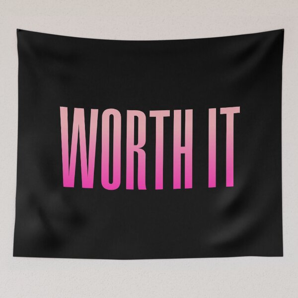 Item preview, Worth it, Pink Condensed  designed and sold by Memes N Lore .