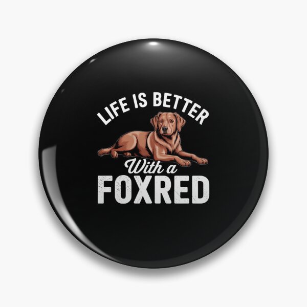 Item preview, Life Is Better With A Foxred Labrador Retriever designed and sold by JonathalIngham.