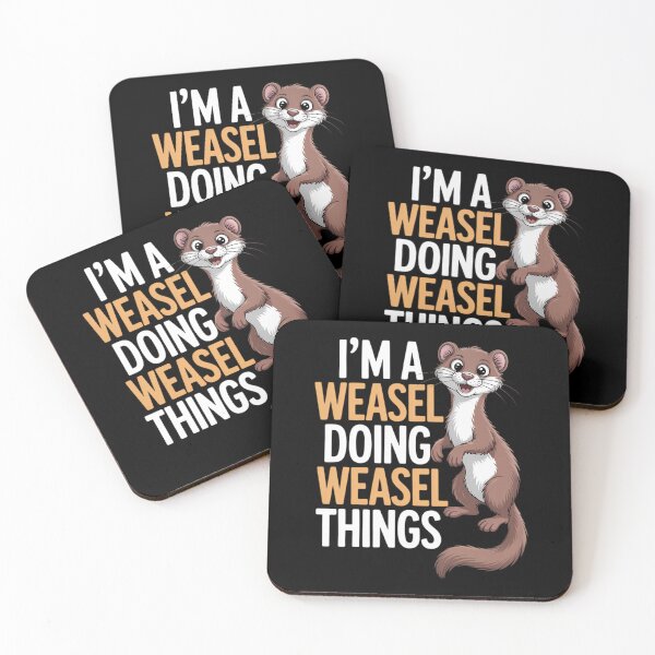 Item preview, I'm A Weasel Doing Weasel Things Cute Animal Weasel Lover designed and sold by JonathalIngham.