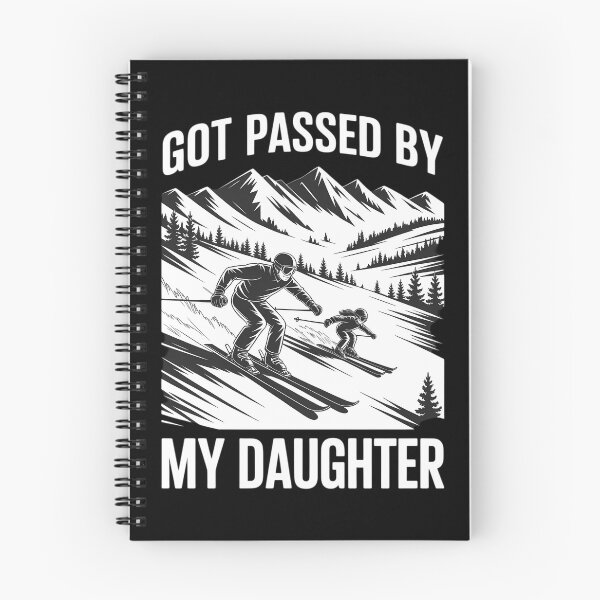Item preview, Got Passed by My Daughter Skiing Dad Mountain designed and sold by JonathalIngham.