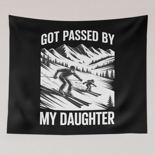 Item preview, Got Passed by My Daughter Skiing Dad Mountain designed and sold by JonathalIngham.