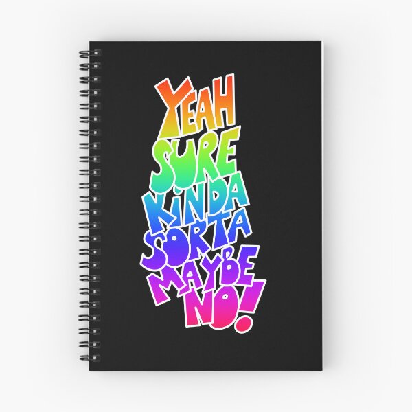 Item preview, YEAHSUREKINDASORTAMAYBENO! designed and sold by 4serenity.