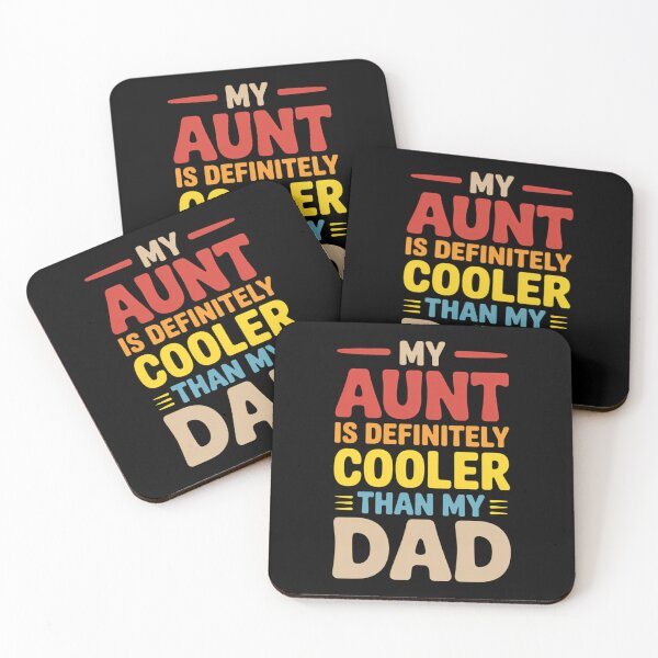 Item preview, My Aunt Is Definitely Cooler Than My Dad Girl Boy Aunt Love  designed and sold by IdunayaStore.