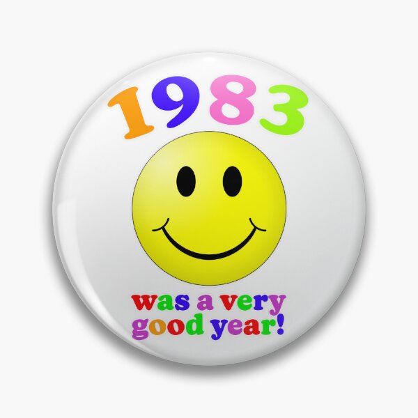 Item preview, 1983 Was A Very Good Year! designed and sold by Normbot2000.