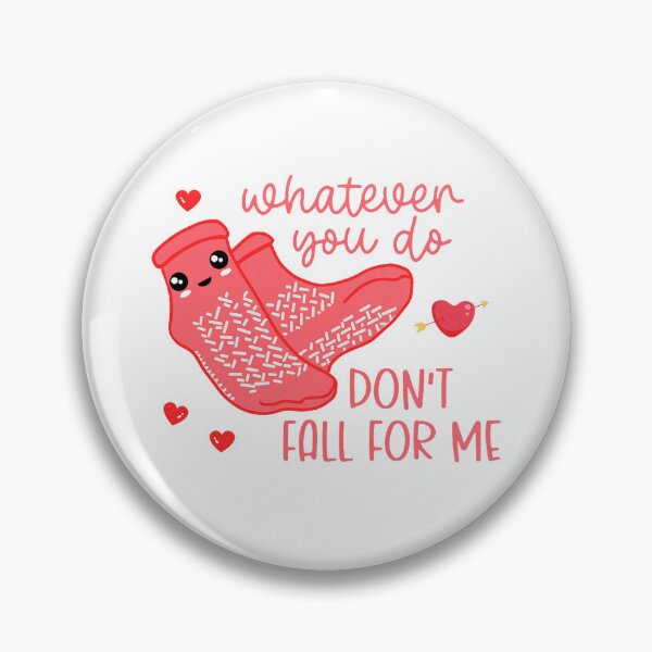 Item preview, Valentine Whatever You Do Don't Fall for Me RN PCT CNA Nurse designed and sold by Michasstuckey.